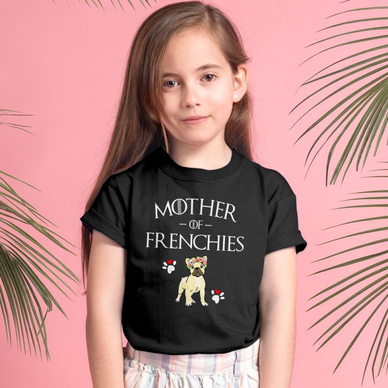 Mother Of Frenchies French Bulldog Mom Unisex Youth Kids T-Shirt