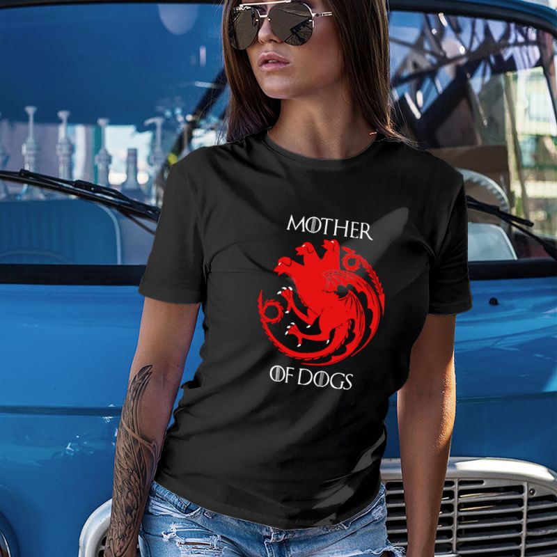 Mother of Dogs Game of Thrones Women's T-Shirt