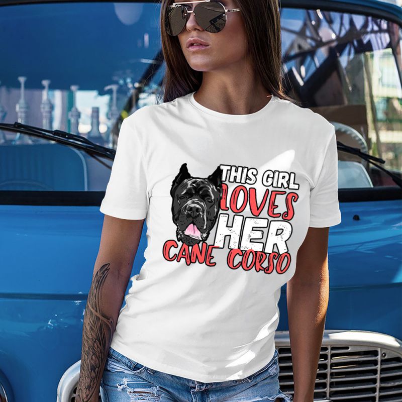 This Girl Loves Her Cane Corso Women's T-Shirt